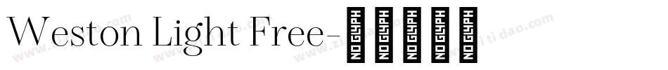 Weston Light Free字体转换